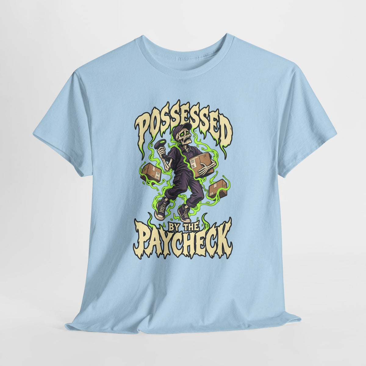 Possessed by the Paycheck Tee