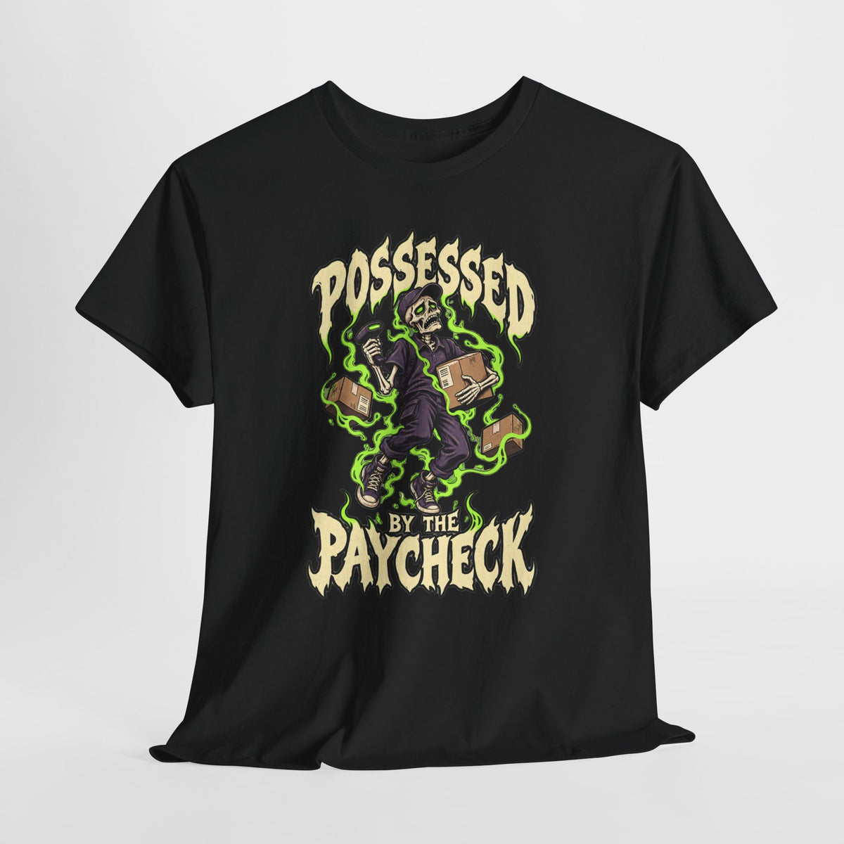 Possessed by the Paycheck Tee