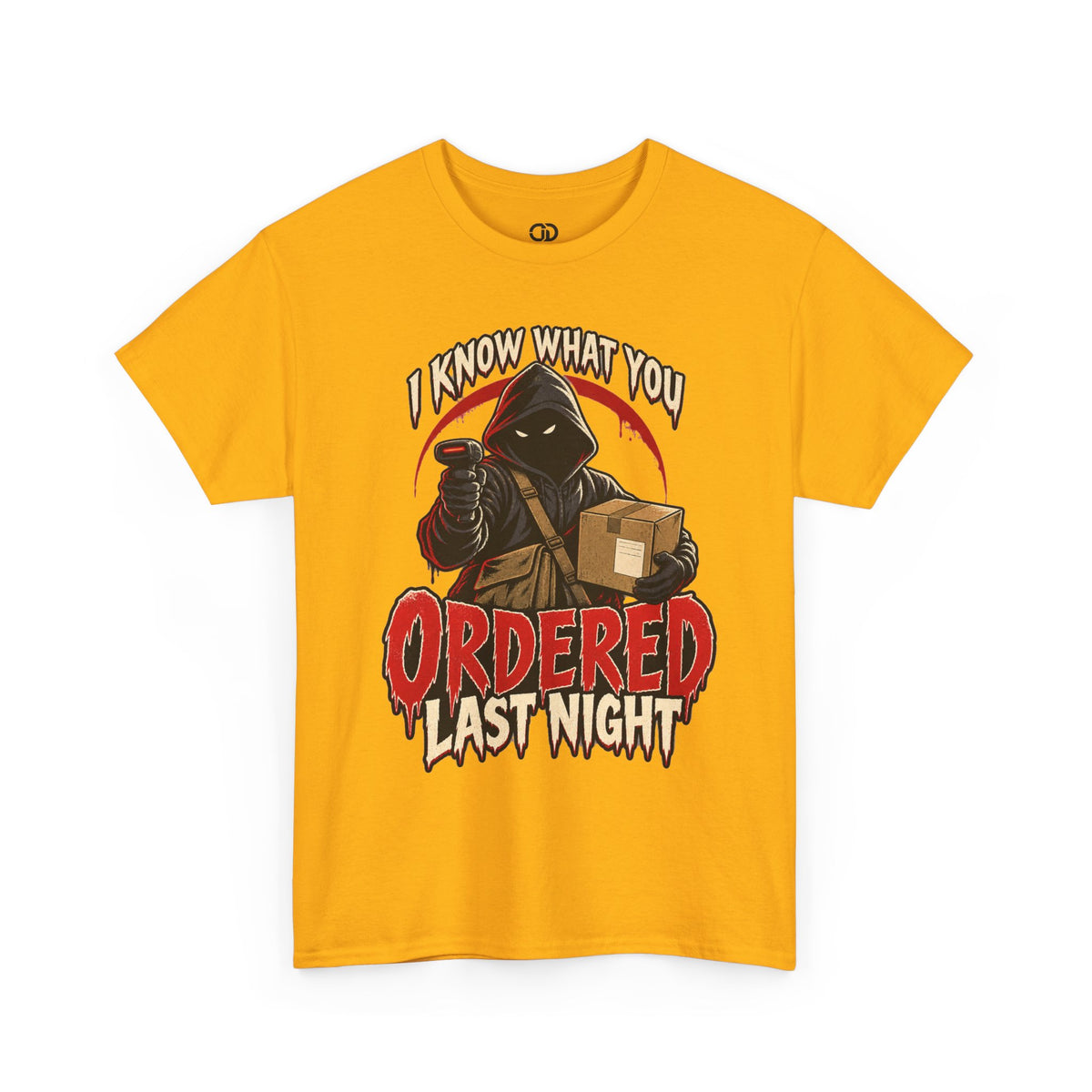 I Know What You Ordered Last Night – Delivery Driver Shirt
