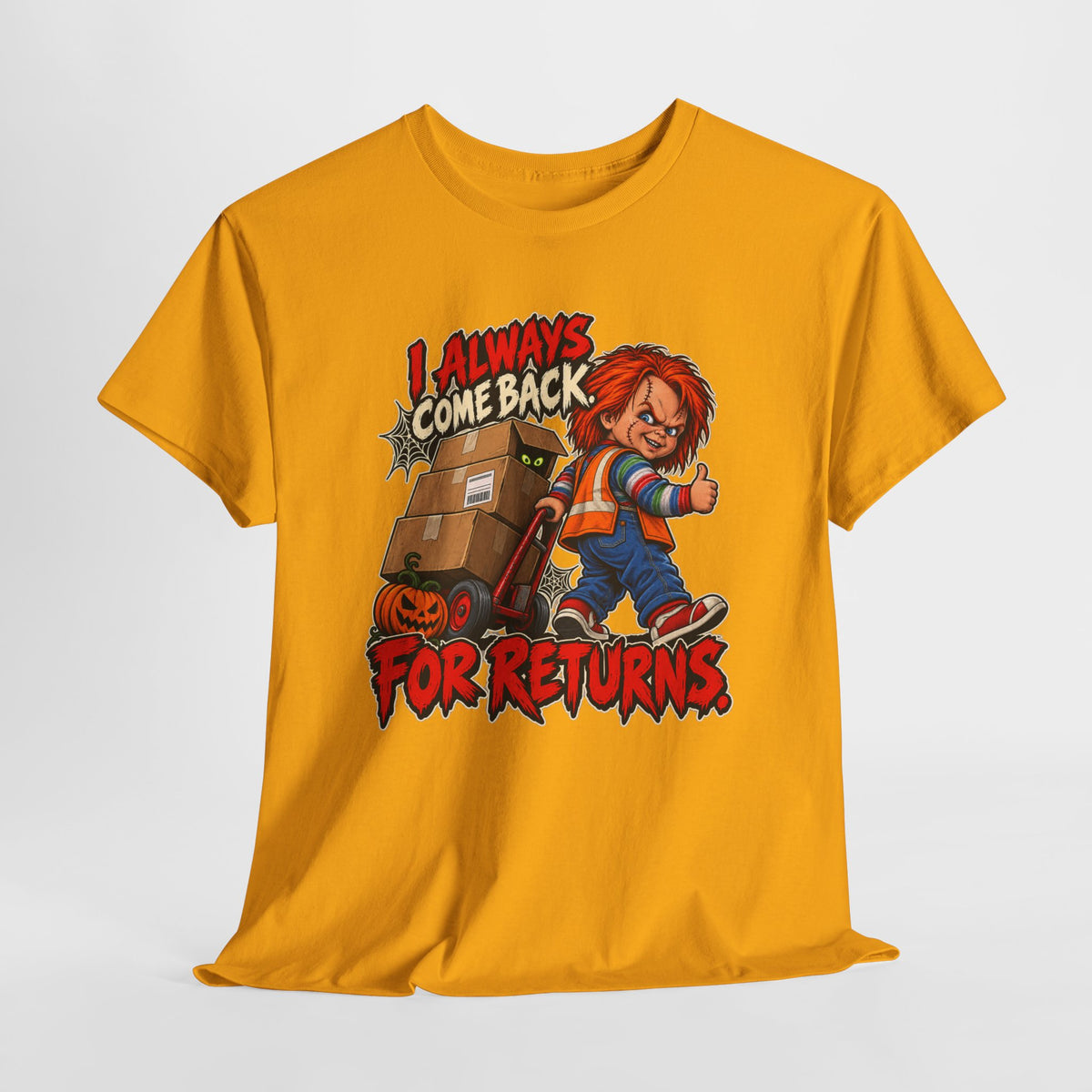 I Always Come Back for Returns – Halloween Driver Shirt by Open District