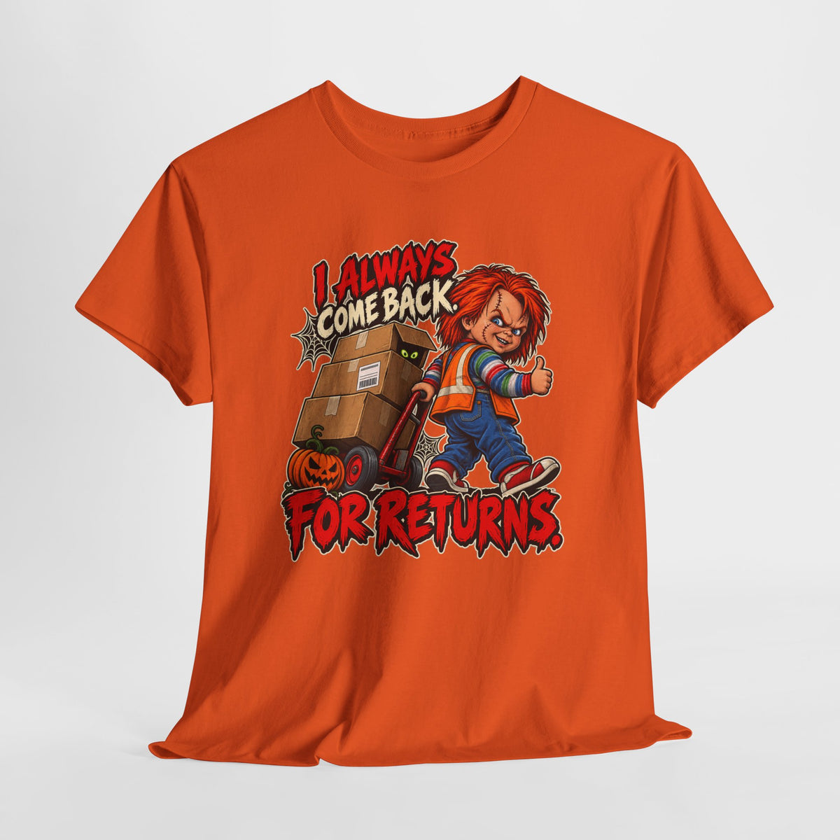 I Always Come Back for Returns – Halloween Driver Shirt by Open District