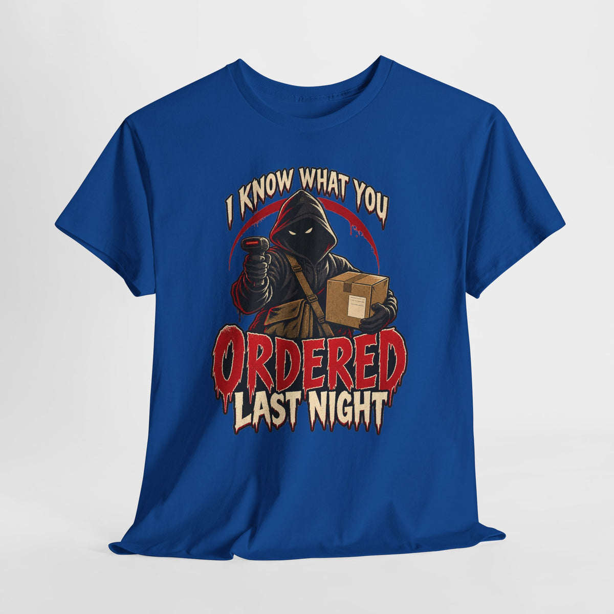 I Know What You Ordered Last Night Tee