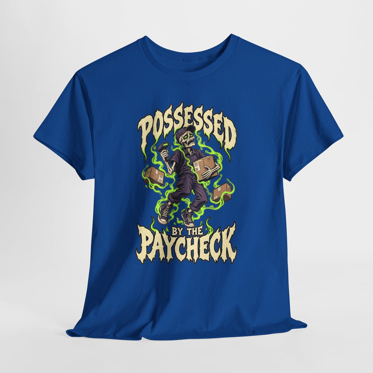 Possessed by the Paycheck Tee