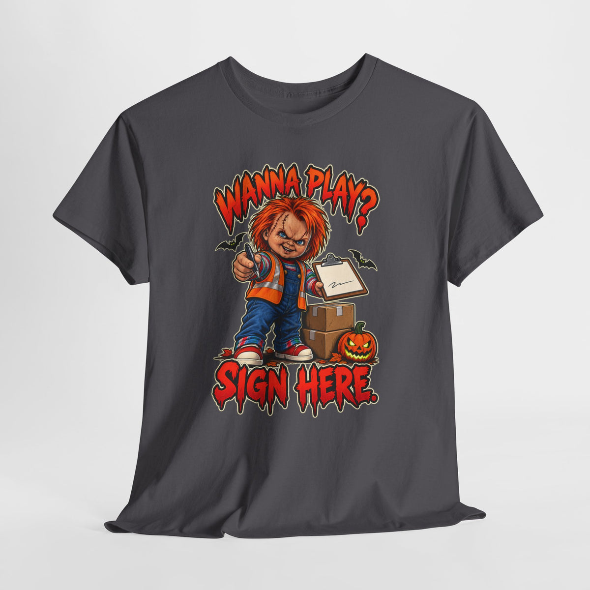 Wanna Play? Sign Here Halloween Delivery Driver Tee