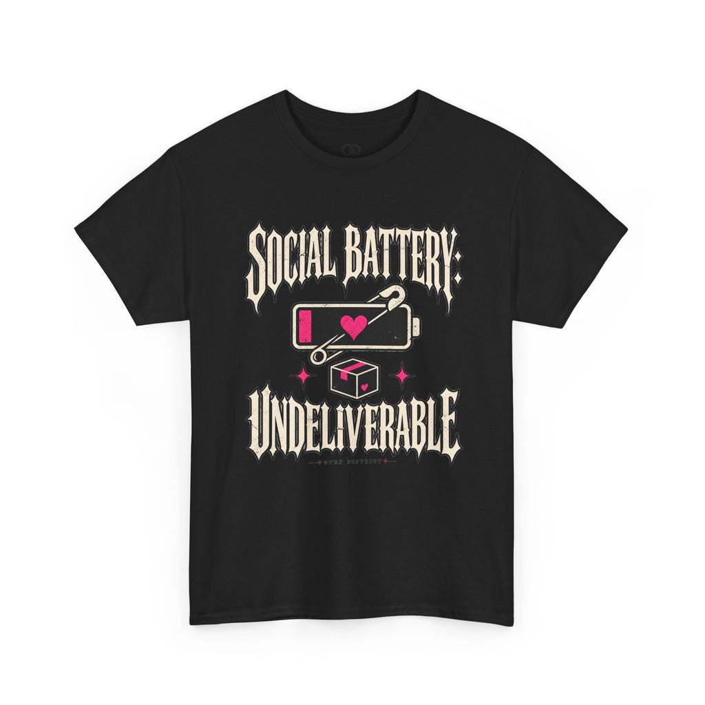 Social Battery Undeliverable T-Shirt — Low Energy Graphic Tee