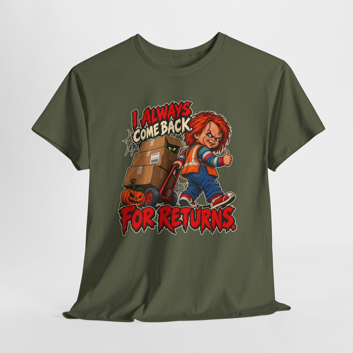 I Always Come Back for Returns – Halloween Driver Shirt by Open District