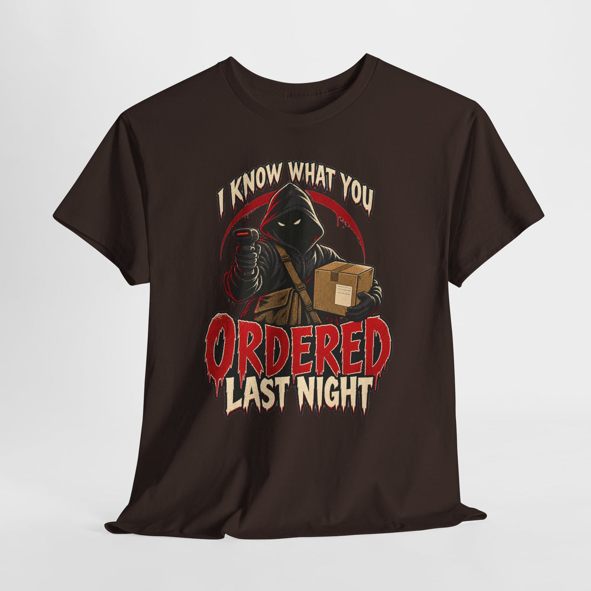 I Know What You Ordered Last Night Tee