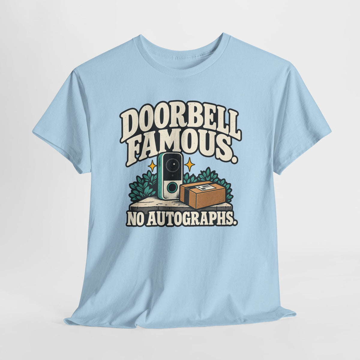 Doorbell Famous No Autographs Delivery Driver Shirt – Open District graphic T-shirt