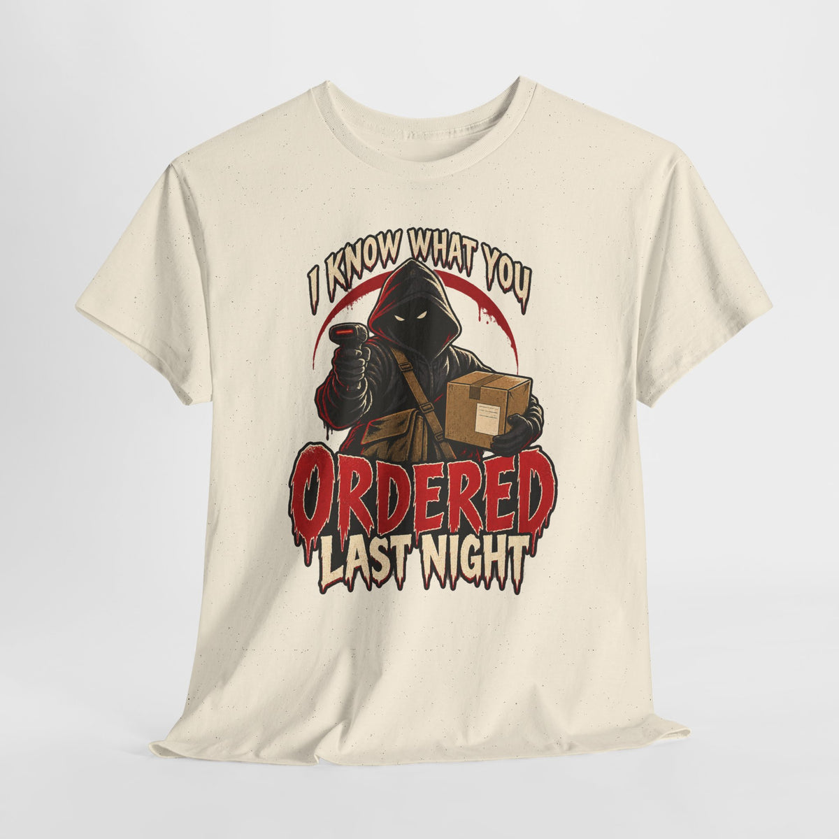 I Know What You Ordered Last Night Tee