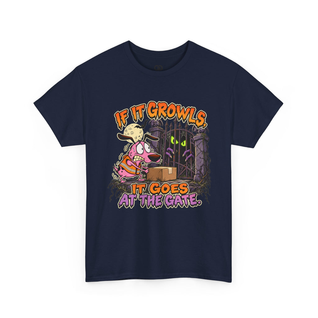 If It Growls, It Goes at the Gate Funny Delivery Driver Tee