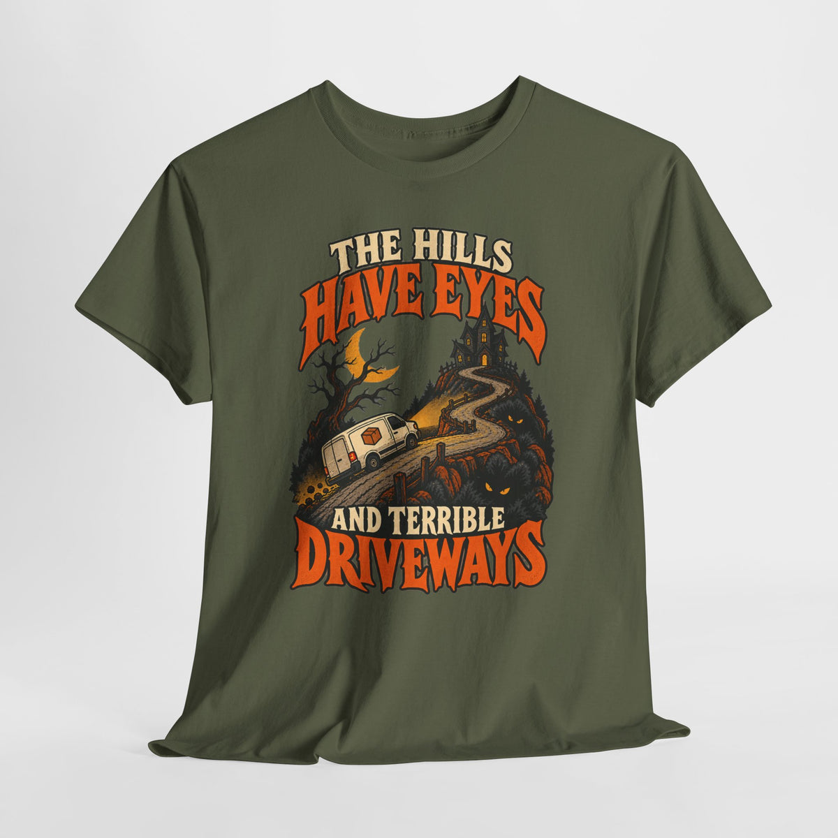 The Hills Have Eyes & Terrible Driveways Tee