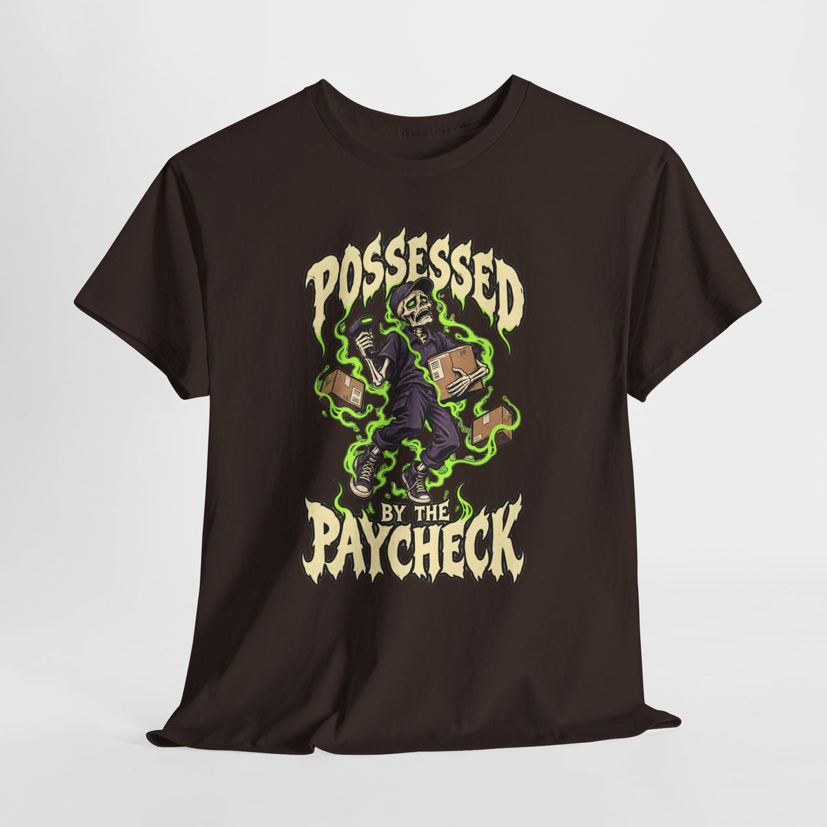 Possessed by the Paycheck Tee - Funny Skeleton Work Paycheck Shirt