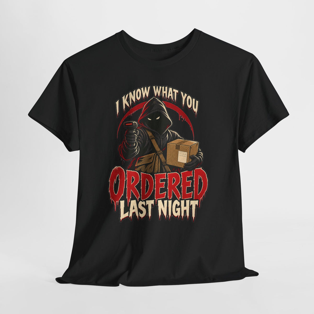 I Know What You Ordered Last Night Tee