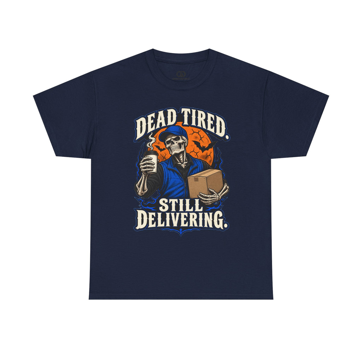 Men's Halloween Shirt | Dead Tired Still Delivering Tee | Grim Reaper Delivery Skull Shirt