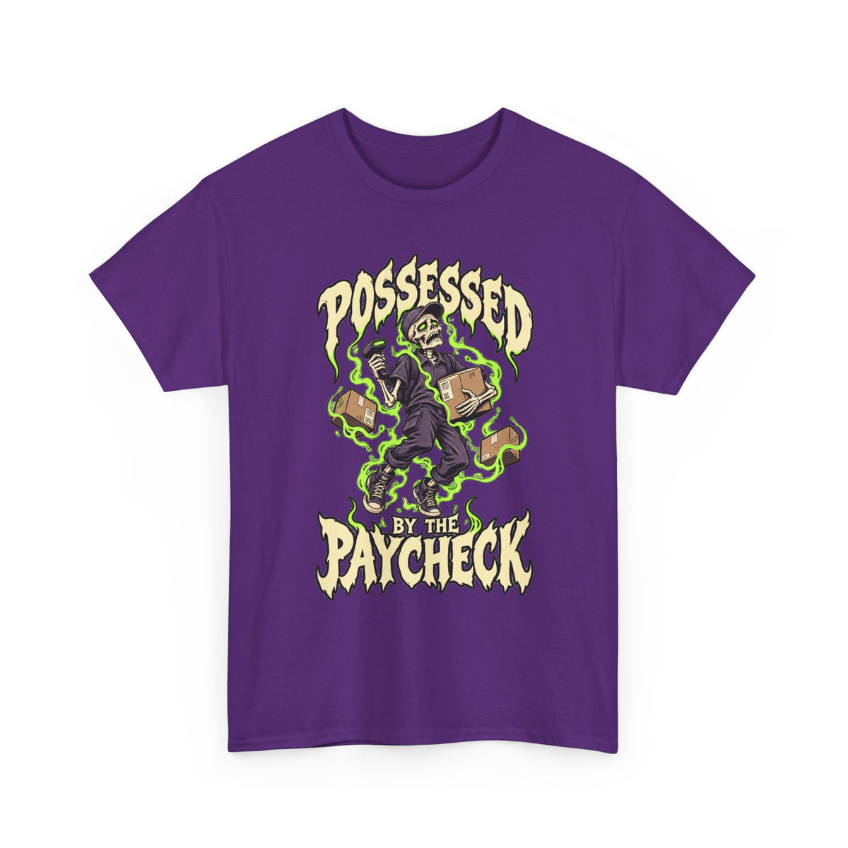Possessed by the Paycheck – Funny Delivery Driver Shirt