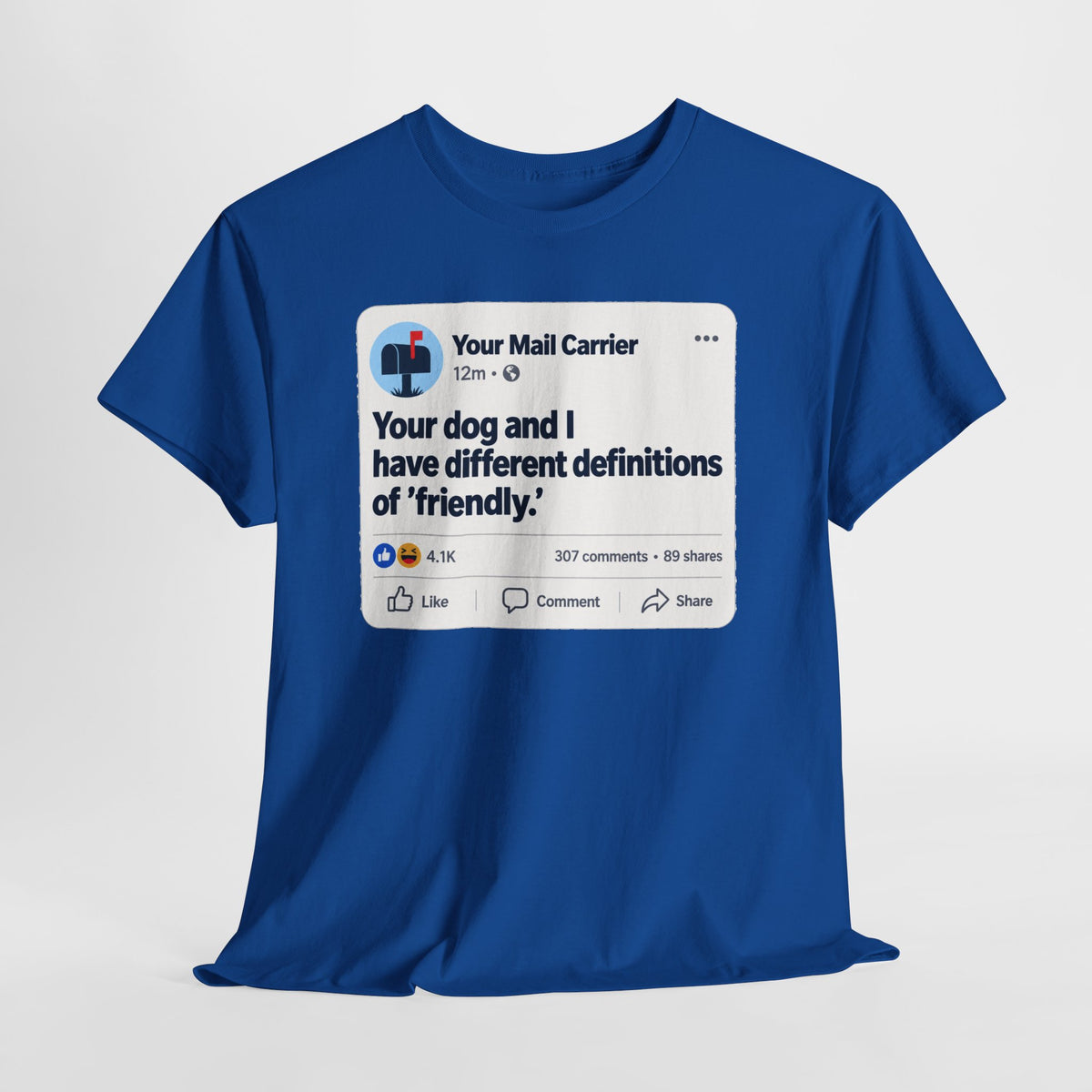 Your Dog & I Disagree Funny Mail Carrier Shirt – Open District graphic T-shirt