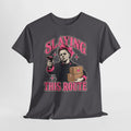 T-Shirt — "Slaying This Route" Delivery Driver Horror Funny Tee