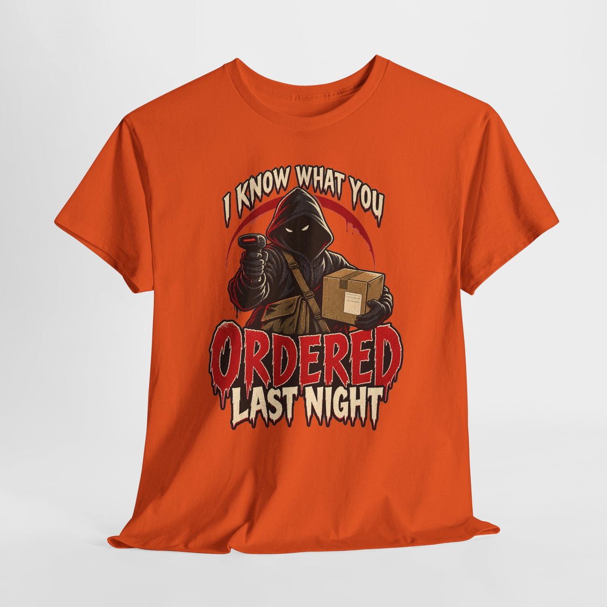 I Know What You Ordered Last Night Tee