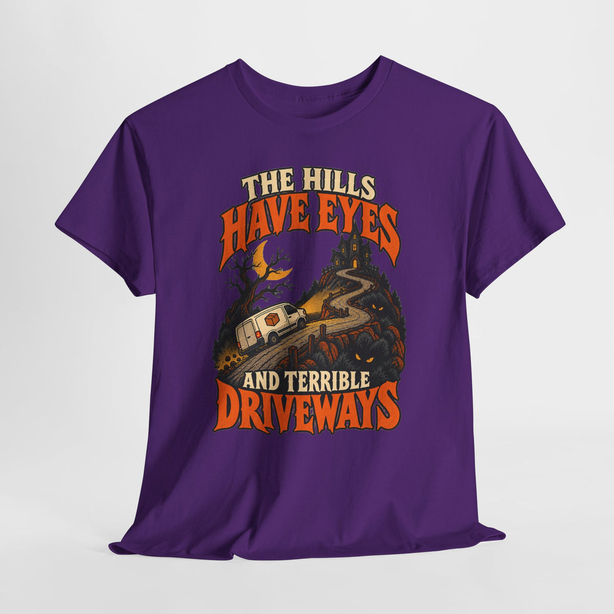 The Hills Have Eyes & Terrible Driveways Tee